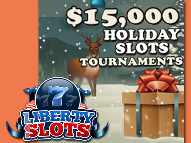 Liberty Slots' $15,000 Holiday Slots Tournaments