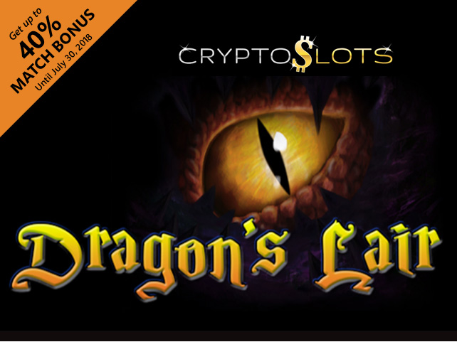 CryptoSlots Cryptocurrency Casino Introduces New Dragon's Lair Slot