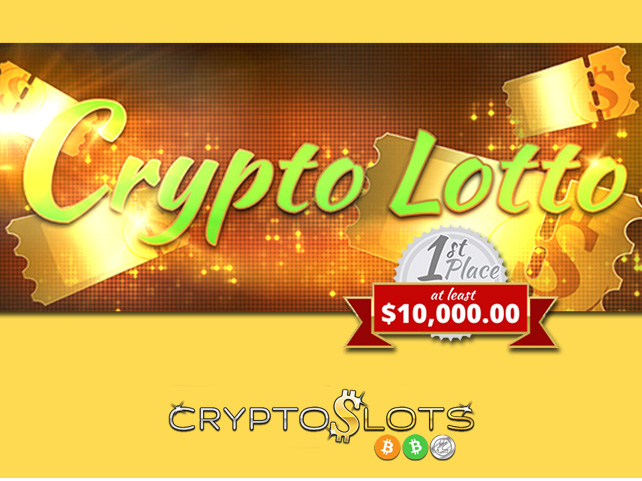 Win Tickets in Monthly $10K+ Lotto at CryptoSlots