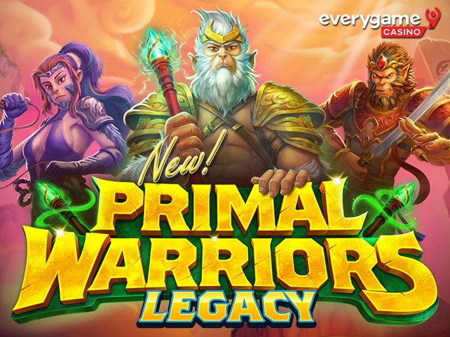 Everygame Casino Giving 50 Free Spins on Primal Warriors Legacy,  a Savage New Game with Oversized Symbols and Four Jackpots