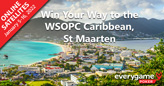 $1 Satellites for $200K WSOPC Caribbean in St. Maarten Start January 5th