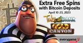 Everygame Poker Giving Extra Free Spins on Cowboy and Bank Robber Slots to Players Depositing with Bitcoin $50 Blackjack Quest prizes awarded until Sunday