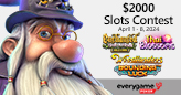 Everygame Poker’s Week-long April Slots Contest Will Award $2000 in Prizes