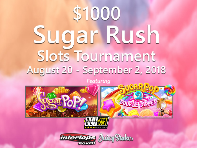 $1000 Sugar Rush Slots Tournament Continues until September 2nd