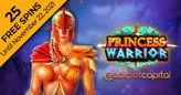 Get 25 Free Spins on New Princess Warrior Launching on Wednesday