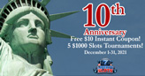 Liberty Slots Celebrates 10th Anniversary with $10 Freebie and 5 $1000 Free-roll Slots Tournaments