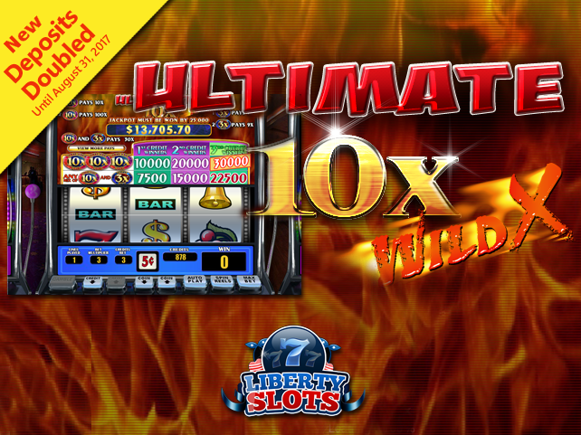 Ultimate 10X Wild comes to Liberty Slots