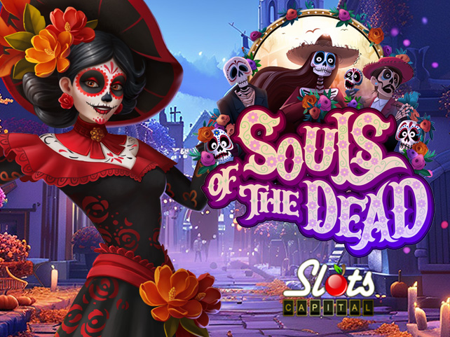 Slots Capital Casino Unwraps 30 Free Spins on Souls of the Dead Slot for Players