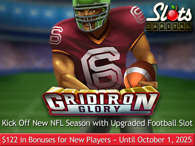 SlotsCapital.lv Casino Celebrates NFL Kickoff with $122 in Free Play for Upgraded Gridiron Glory Slot
