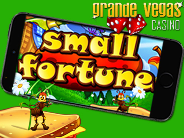 Small Fortune Goes Mobile at Grande Vegas 