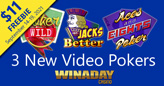 Get an $11 Freebie to Try 3 New Video Poker Games